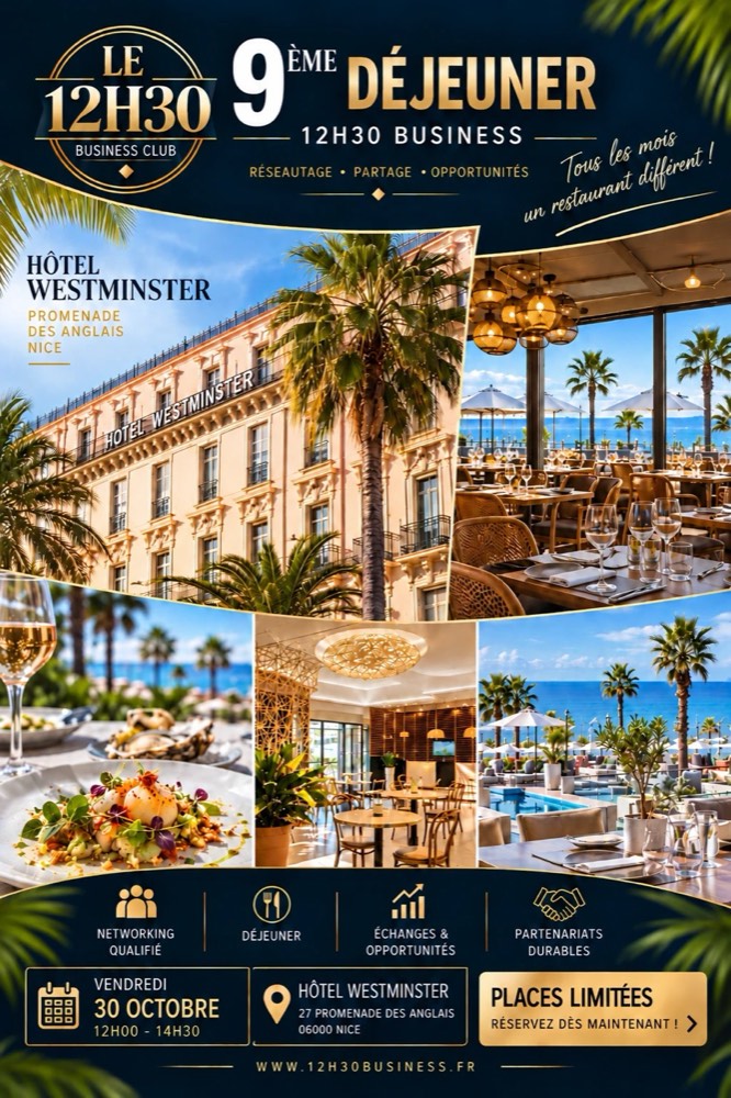 Affiche du 9e déjeuner 12H30 Business à l'hôtel Westminster, Nice